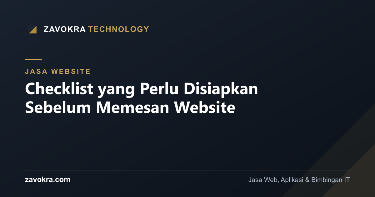 Checklist yang Perlu Disiapkan Sebelum Memesan Website